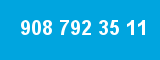 908 792 35 11 908 792 35 11